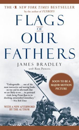 Flags of Our Fathers: Heroes of Iwo Jima by James; Powers Ron Bradley