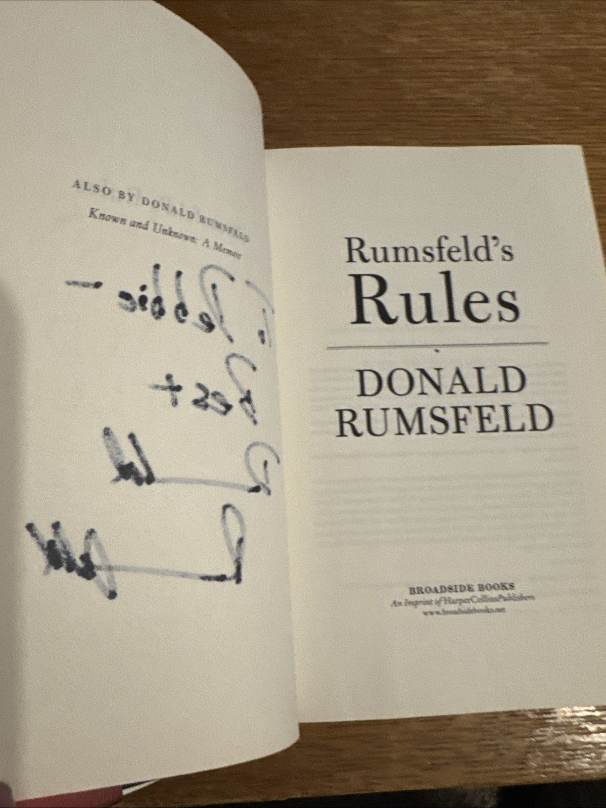 Signed Rumsfeld’s Rules: Leadership Lessons in Business, Politics, War, and Life