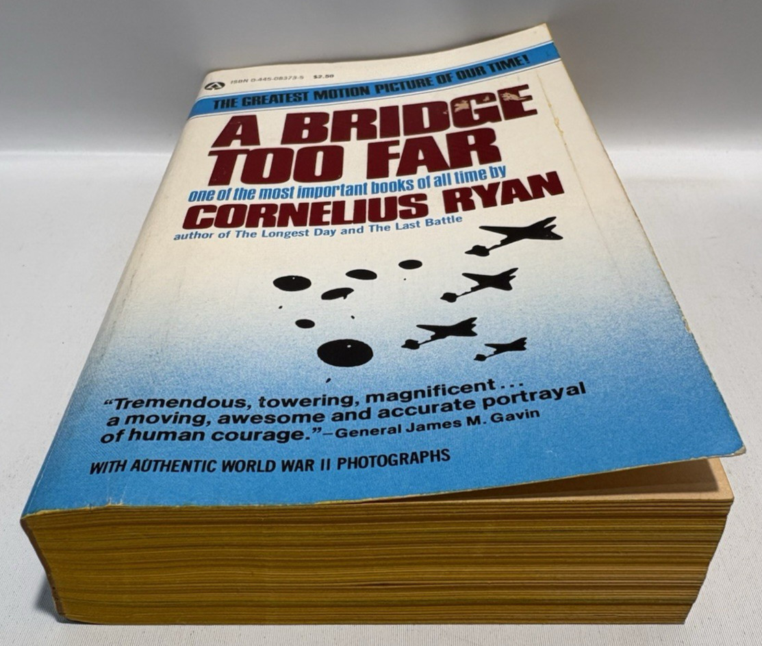 A Bridge Too Far by Cornelius Ryan, 1977 Movie Tie-In