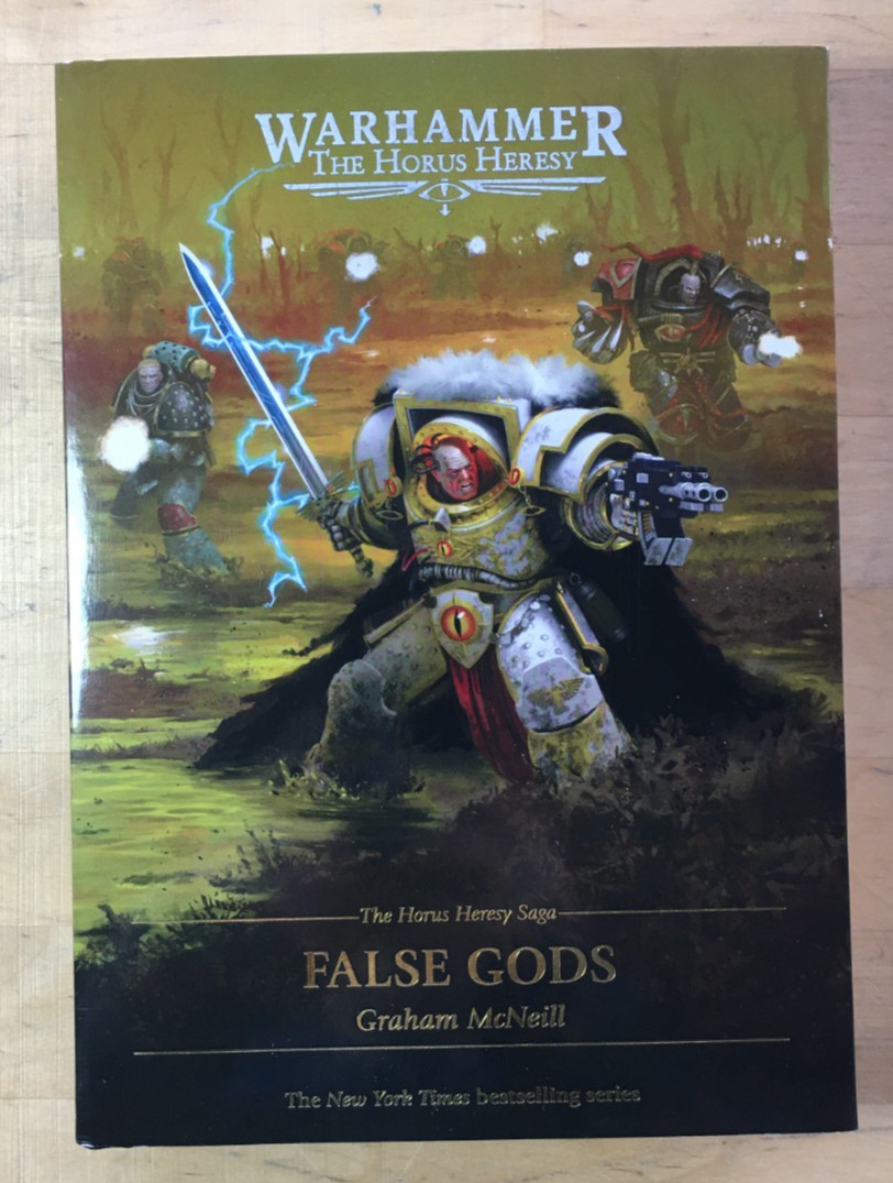The Horus Heresy Saga: False Gods by Graham McNeill – New HC/DJ Black Library