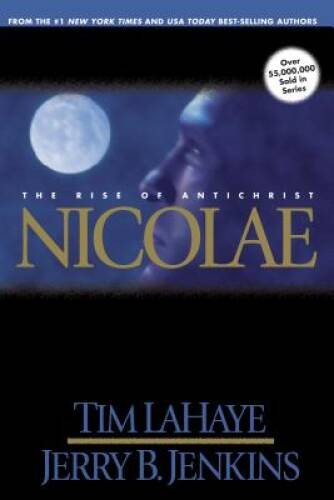 Nicolae: The Rise of Antichrist (Left Behind, Book 3) – Hardcover – GOOD