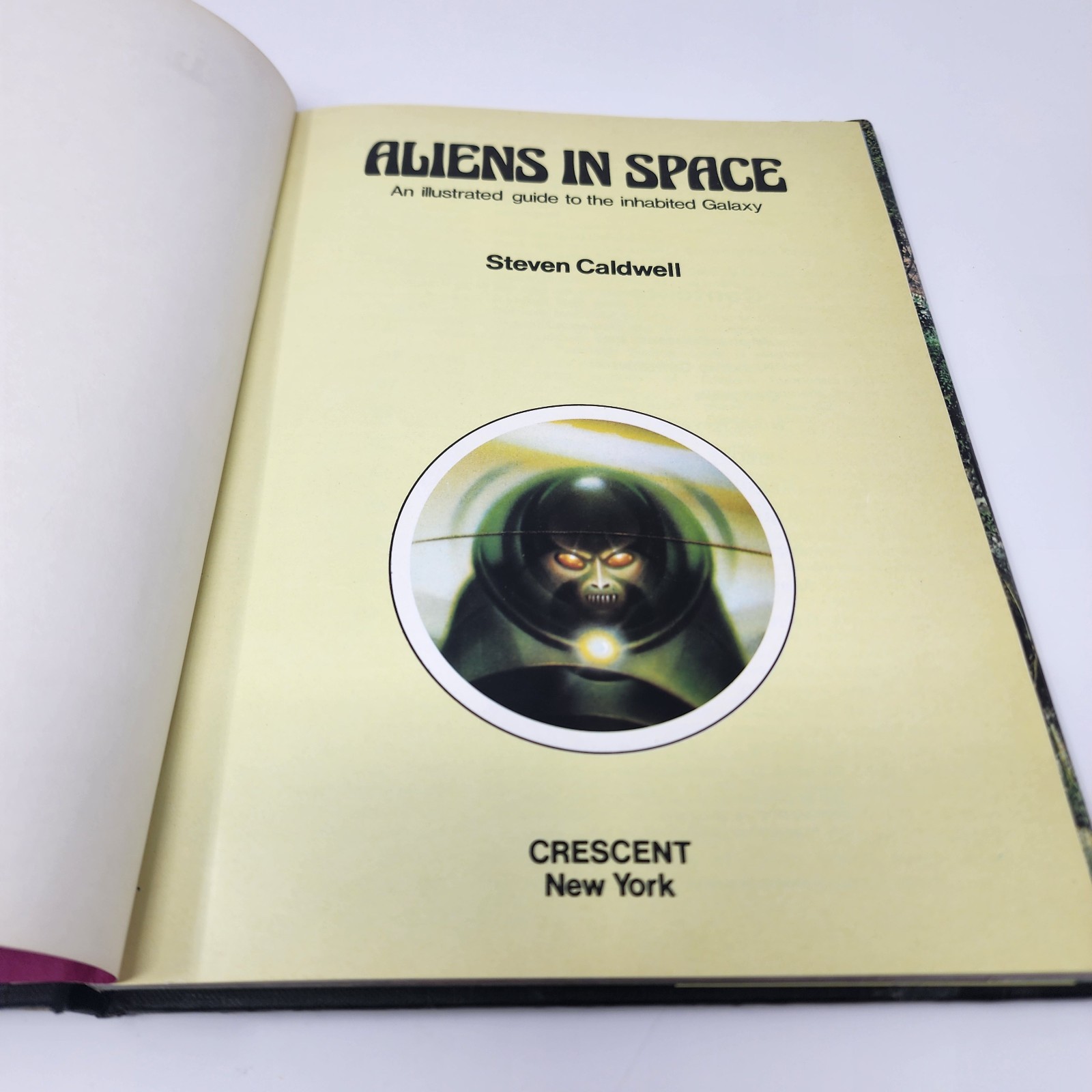 Aliens in Space Steven Caldwell 1979 Hardcover Galactic Encounters Crescent Book