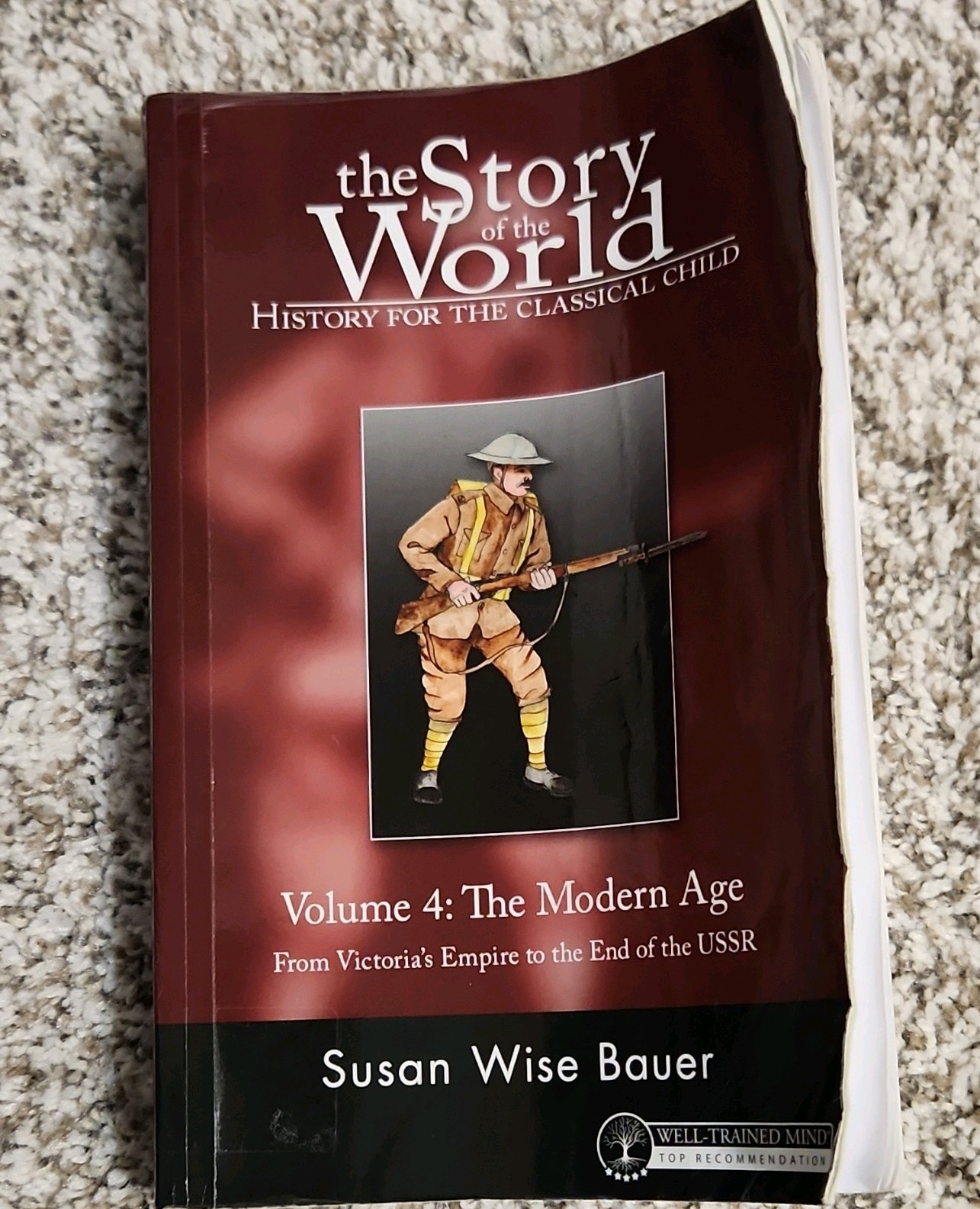 The Story of the World by Bauer Textbook Lot of 3 Well Trained Mind Press