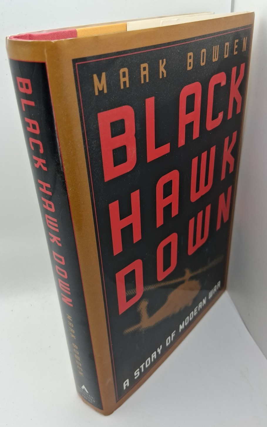 Black Hawk Down 1st Edition 1st Printing HC DJ Mark Bowden 1999 Unmarked HB Book