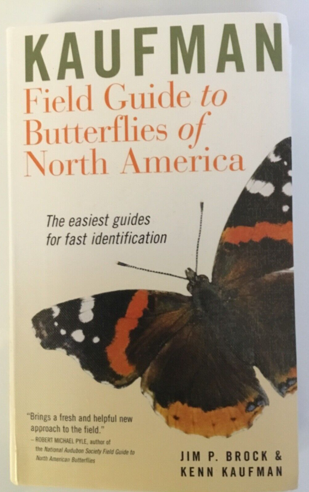 Kaufman Field Guide to Butterflies of North America Kaufman VG Softcover Book