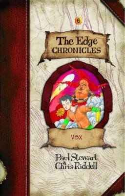Edge Chronicles 6: Vox by Paul Stewart; Chris Riddell