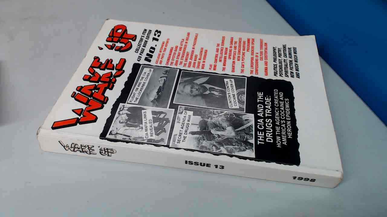 Wake Up: No. 13, 1998: Collectors Item 428 Page Book Edition, Ano