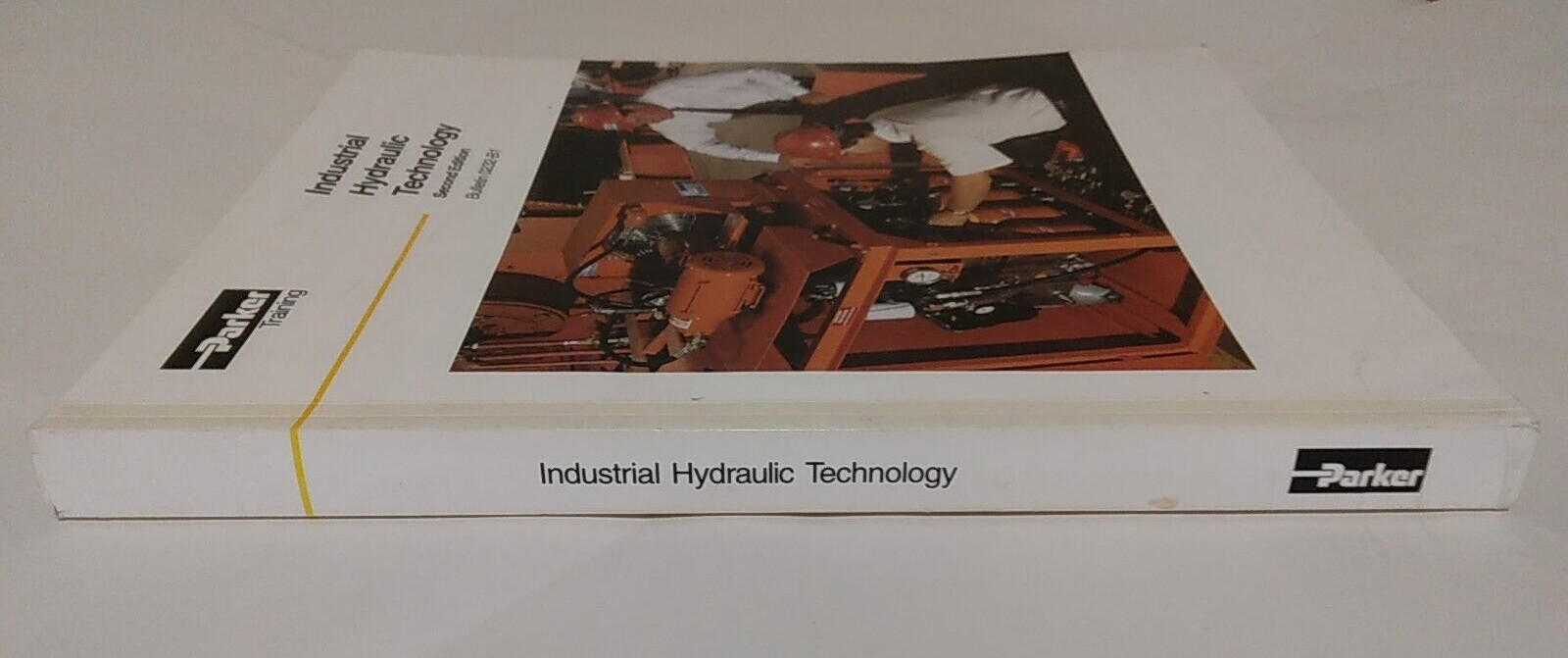 Industrial Hydraulic Technology Second Edition Paperback by Parker Training