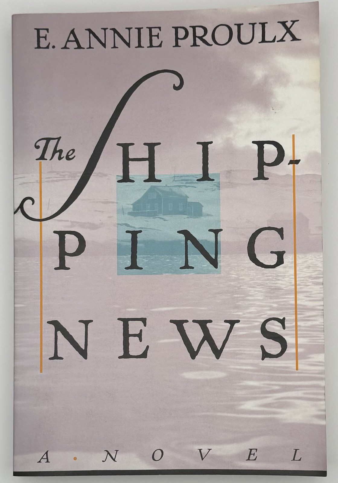 The Shipping News E. Annie Proulx Trade Paperback Pulitzer Prize Novel VG