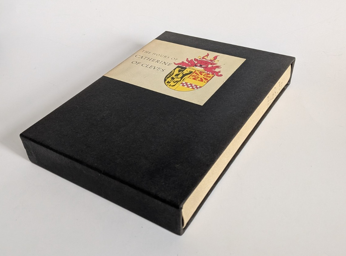 THE HOURS OF CATHERINE OF CLEVES; JOHN PLUMMER, WITH SLIPCASE (1975 HARDCOVER)