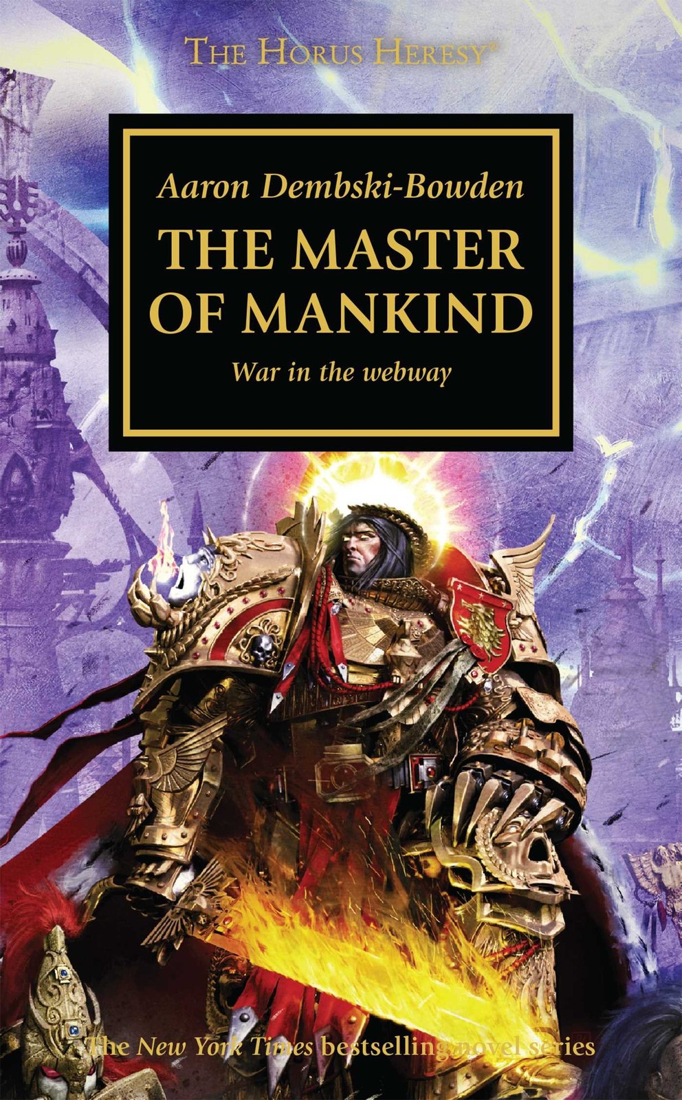The Master of Mankind (The Horus Heresy) by Aaron Dembski-Bowden