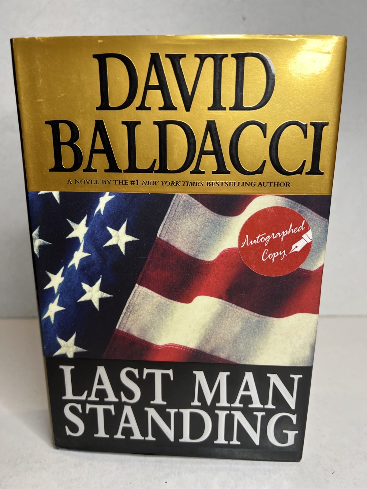 Last Man Standing by David Baldacci (2001, Hardcover) SIGNED 1st/1st B211