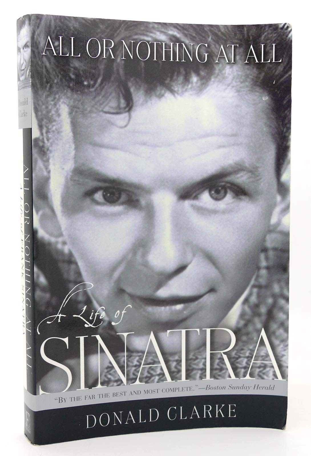 All or Nothing at All: A Life of Frank Sinatra – paperback Clarke, Donald