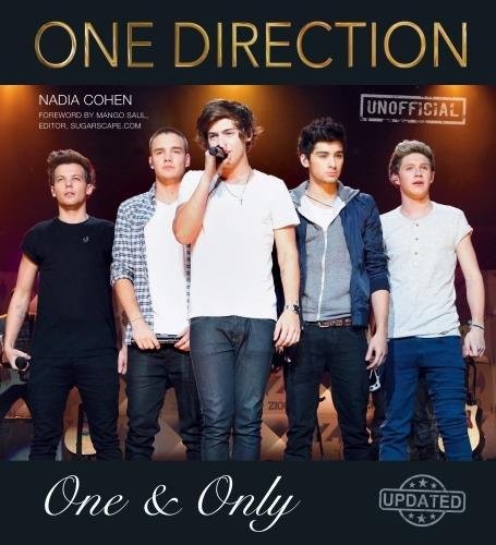 ONE DIRECTION: ONE & ONLY (POP ICONS) By Nadia Cohen & Mango Saul – Hardcover
