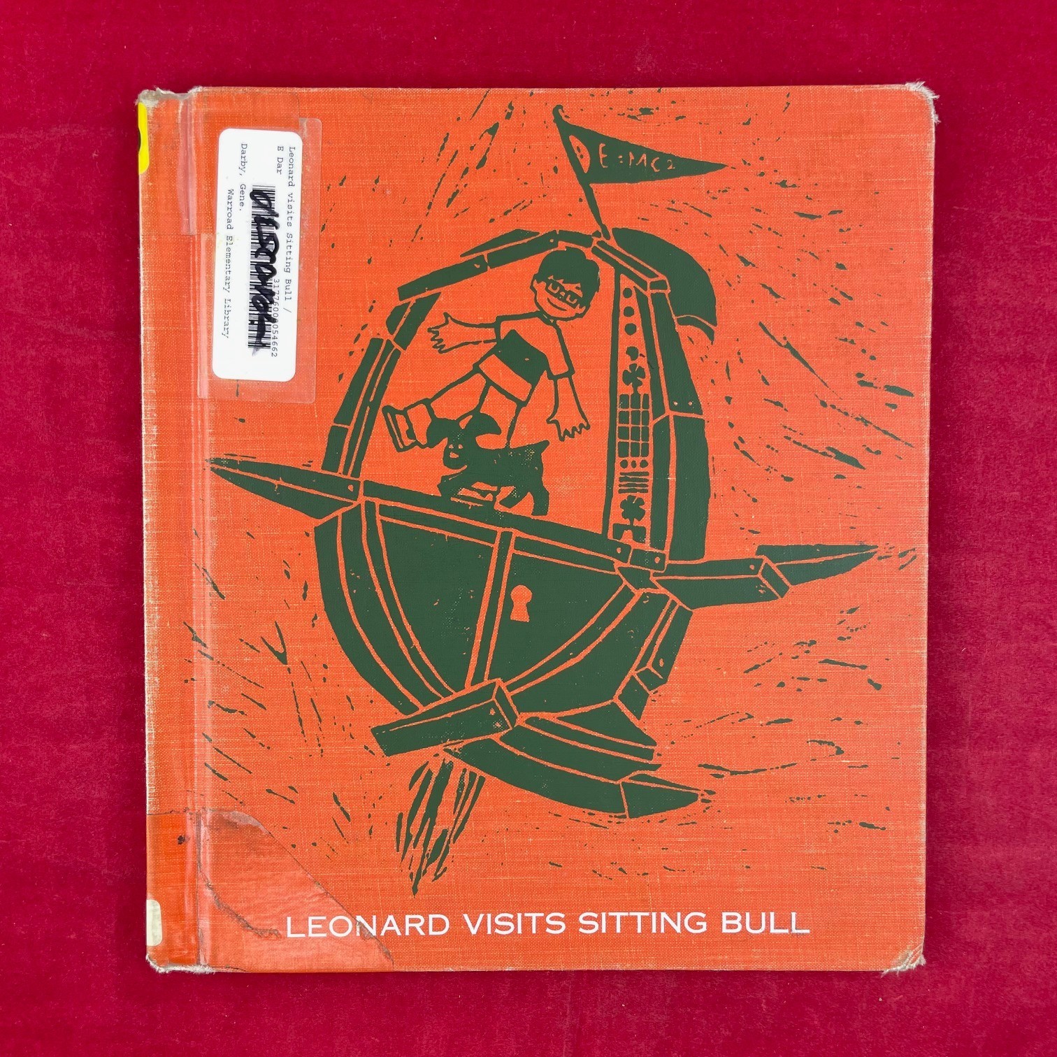 Vintage 1967 Leonard Visits Sitting Bull Gene Darby Hardcover Book – Discard