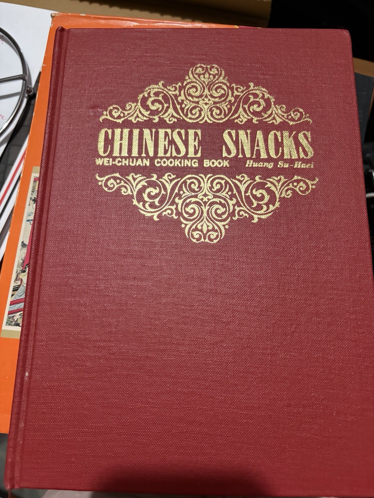 CHINESE SNACKS Wei-Chuan Cooking Book Huang Su Huei 1976 Hardcover + Dust Jacket