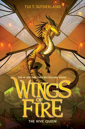The Hive Queen (Wings of Fire, Book 12) – Hardcover By Sutherland, Tui T. – GOOD