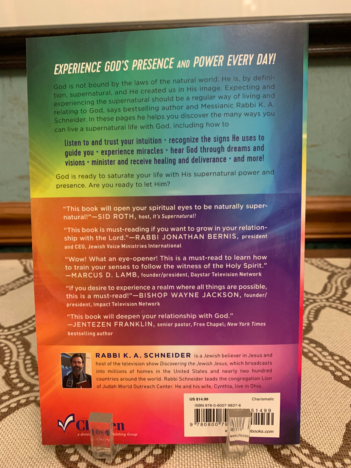 Experiencing The Supernatural How to Saturate Your Life with the Power and Prese