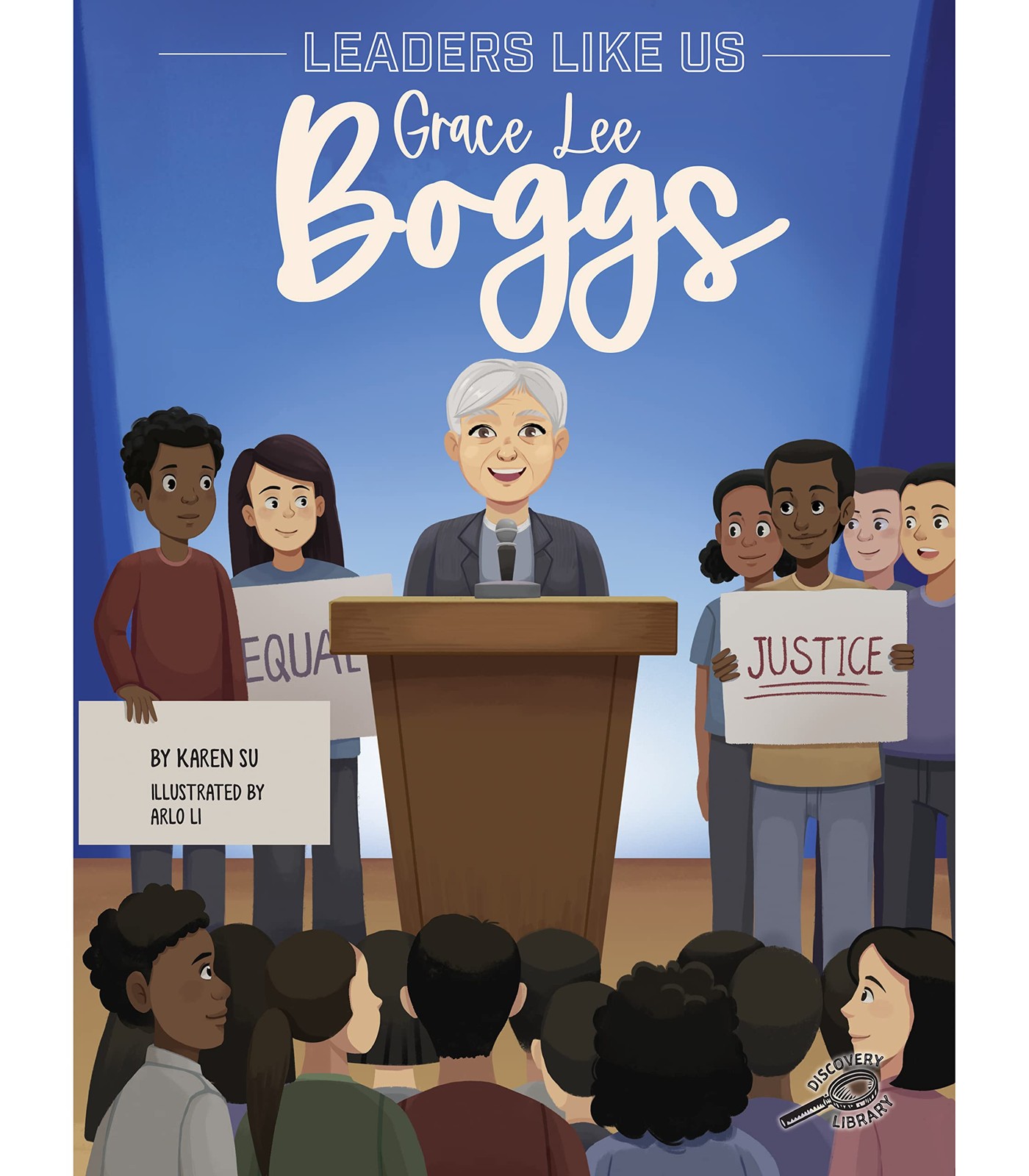 Grace Lee Boggs, Leaders Like Us Series, Guided Reading Level Q