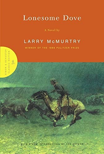 Lonesome Dove: A Novel by McMurtry