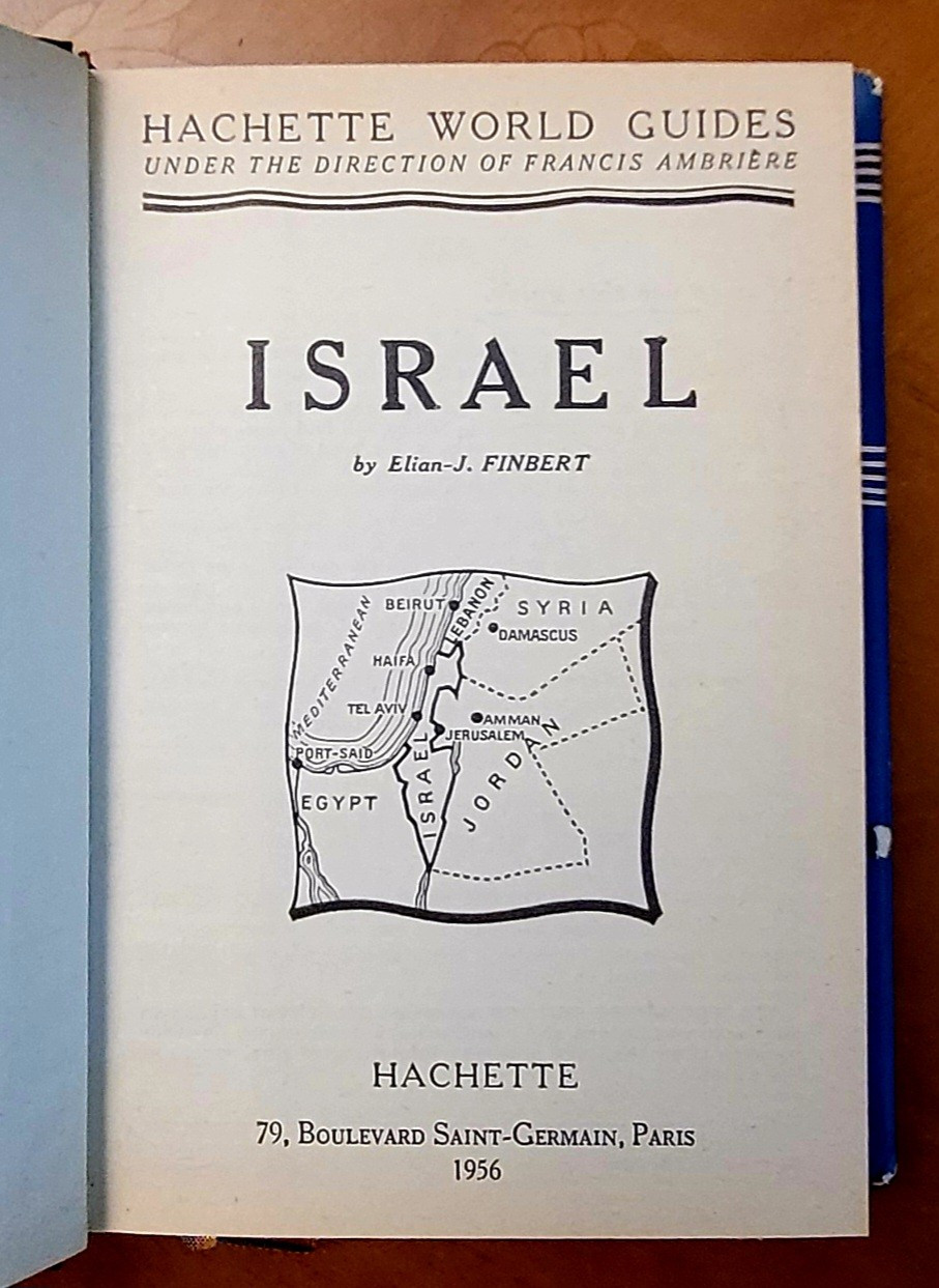 Hachette world guides- Israel, 1956, 456 pages with a map, very good condition.