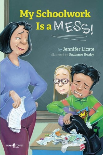 My Schoolwork Is a Mess (Nurturing Independence), Jennifer Licate, Very Good Boo