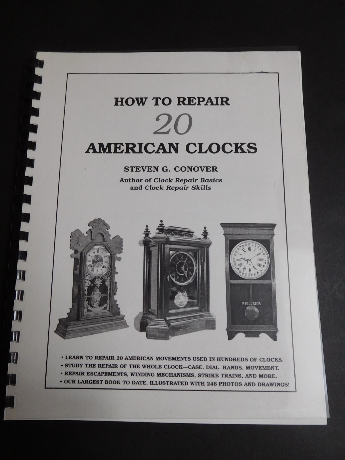 HOW TO REPAIR 20 AMERICAN CLOCKS – STEVEN CONOVER – EXC. COND – SIGNED