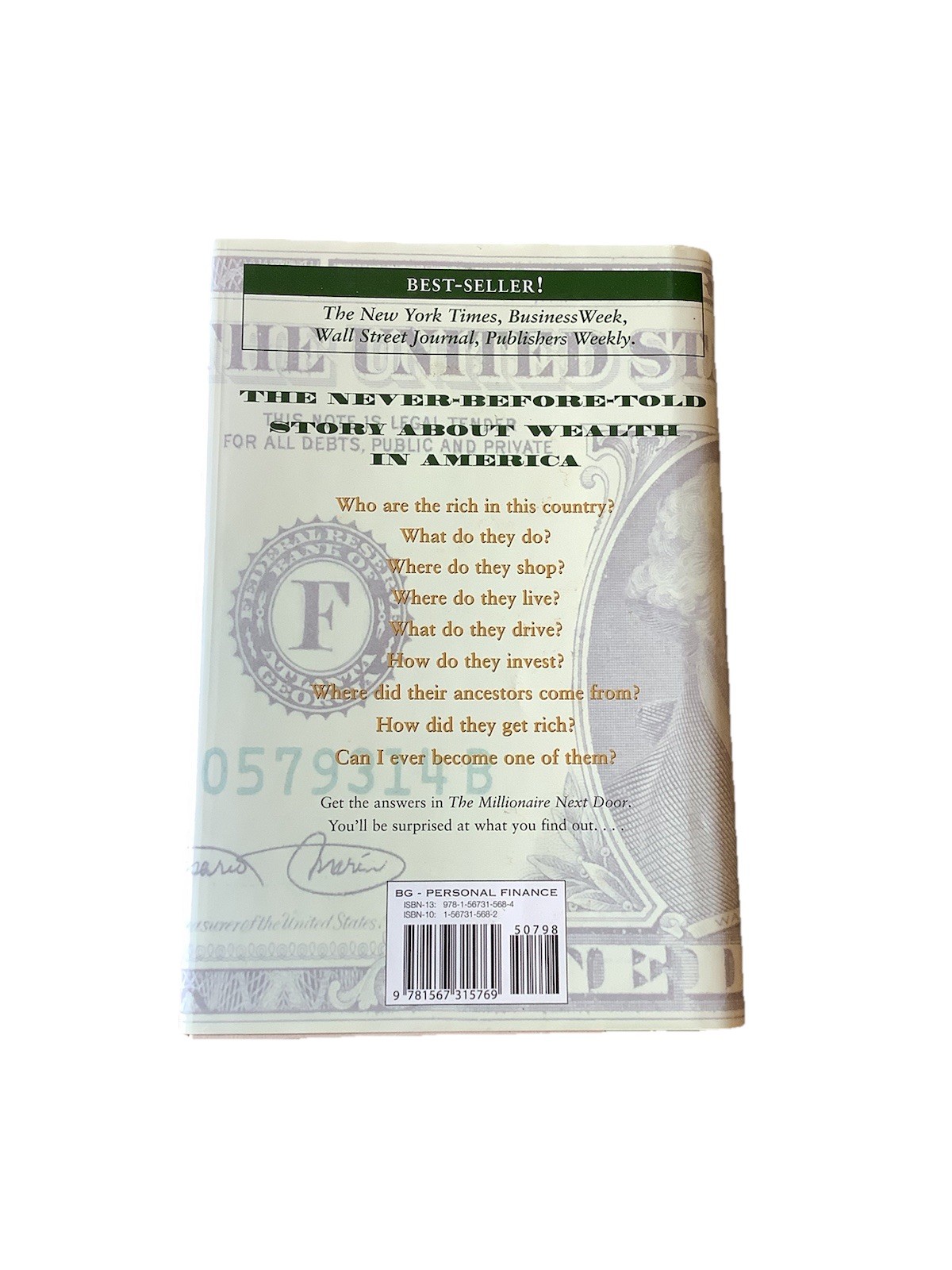 The Millionaire Next Door: The Surprising Secrets of America By Stanley & Danko