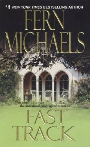 Fast Track (The Sisterhood: Rules of the Game, Book 3) – VERY GOOD