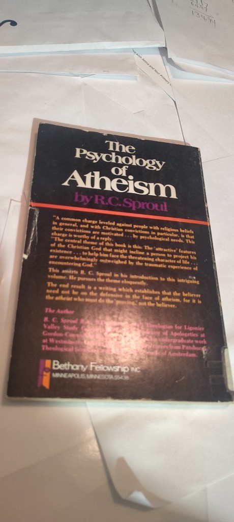 The psychology of atheism book R. C Sproul 1974 paperback bethany fellowship
