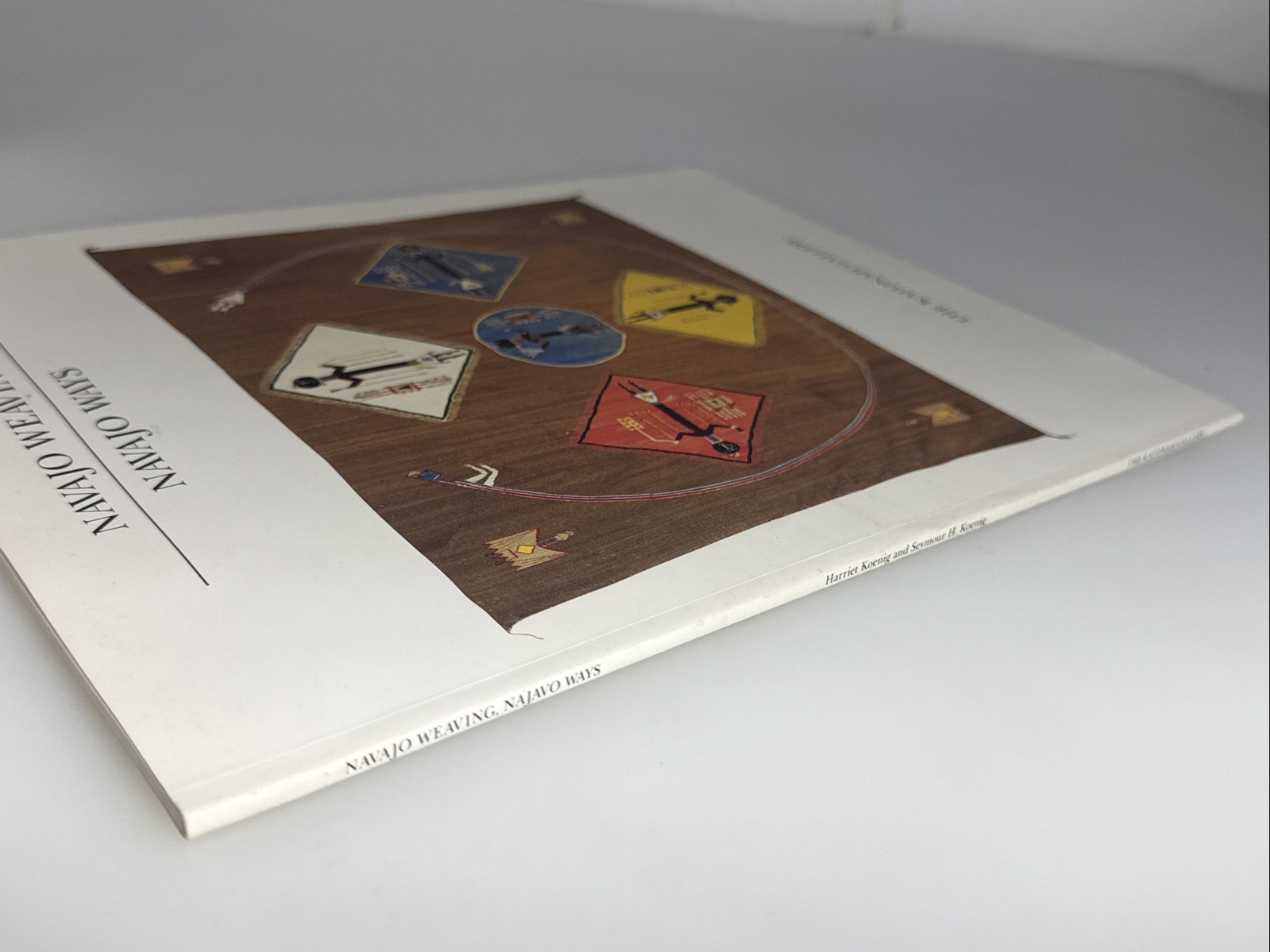 Navajo Weaving, Navajo Ways by Seymour Harriet Koenig Katonah Gallery 1986