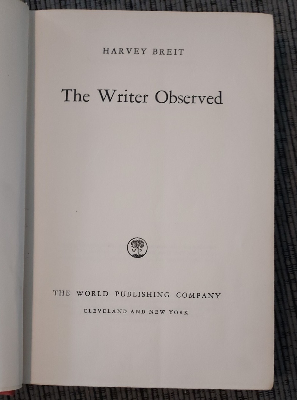 First Edition The Writer Observed by Harvey Breit 1956 Hardback Hemingway