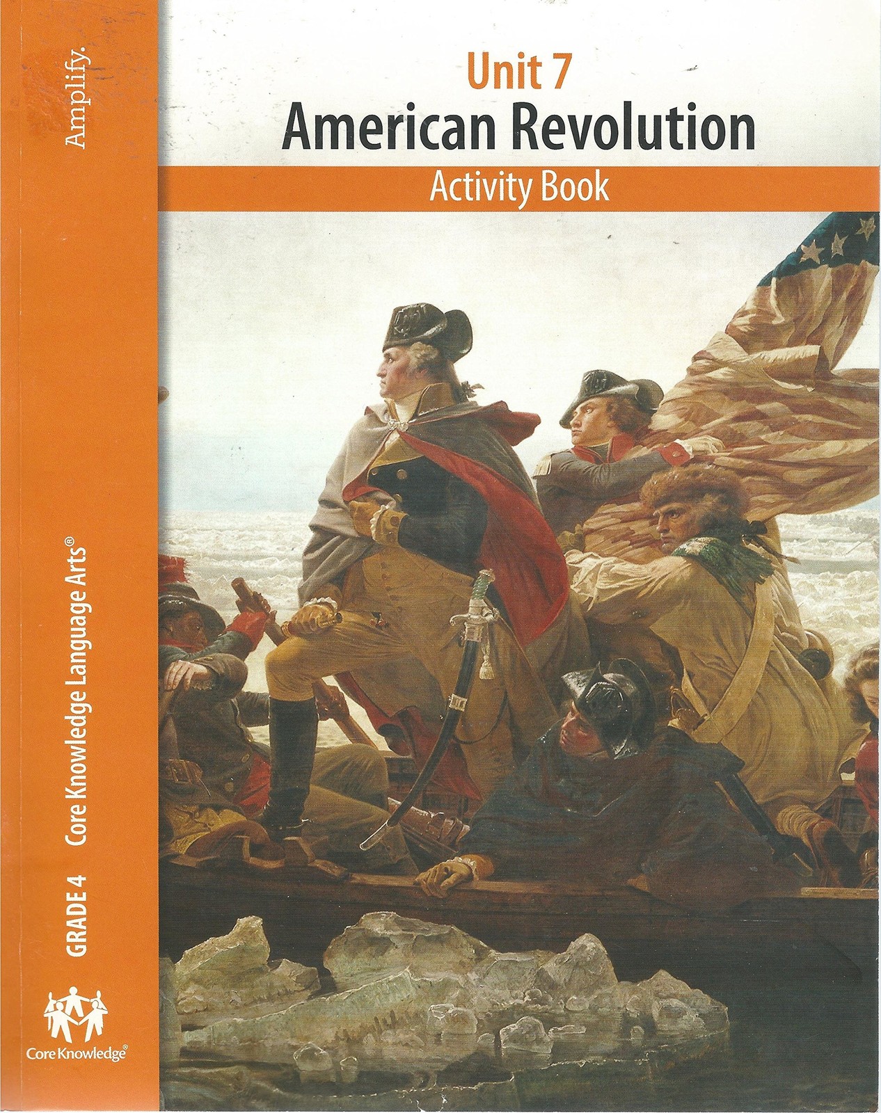 Core Knowledge Language Arts, Grade 4, Unit 7, American Revolution, Activity…