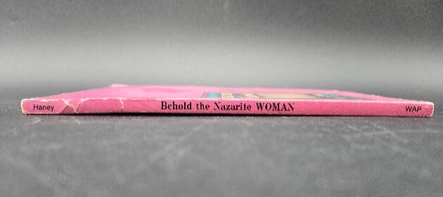 Behold The Nazarite Woman Book by Joy Haney World Aflame Press Paperback
