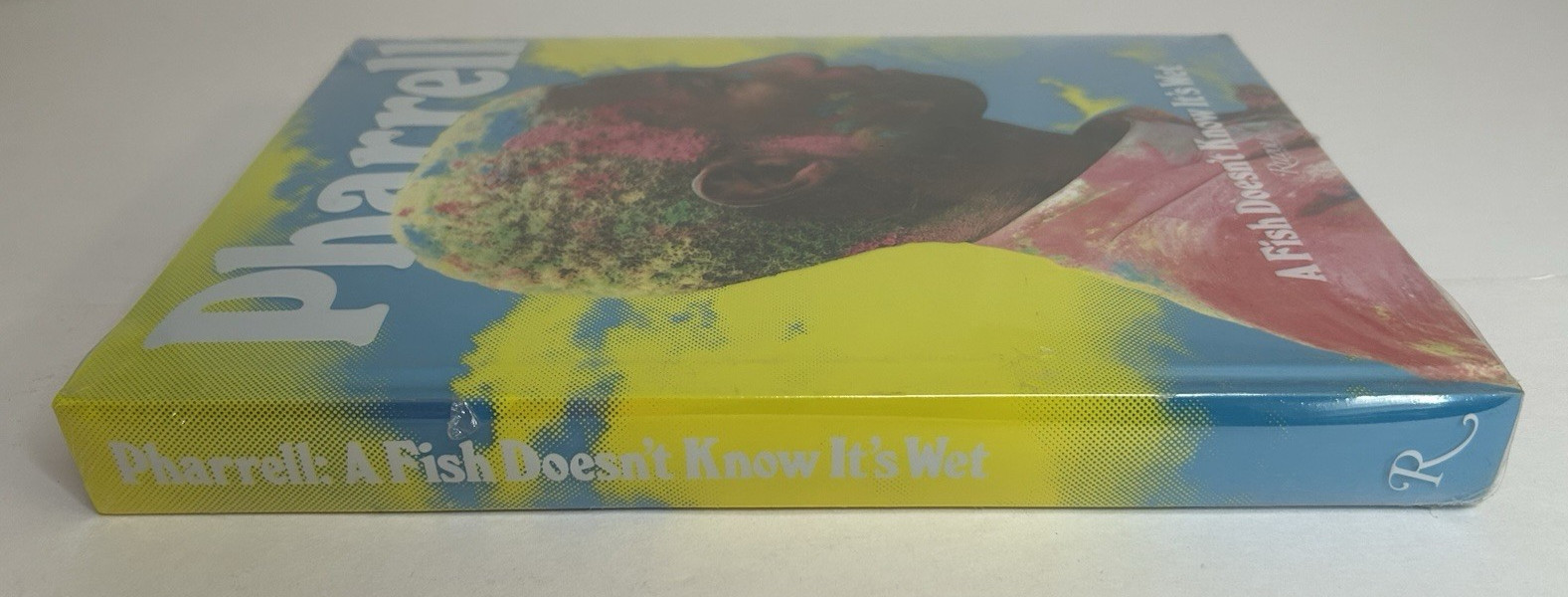 Pharrell: A Fish Doesn’t Know It’s Wet Pharrell Williams Rizzoli New and sealed