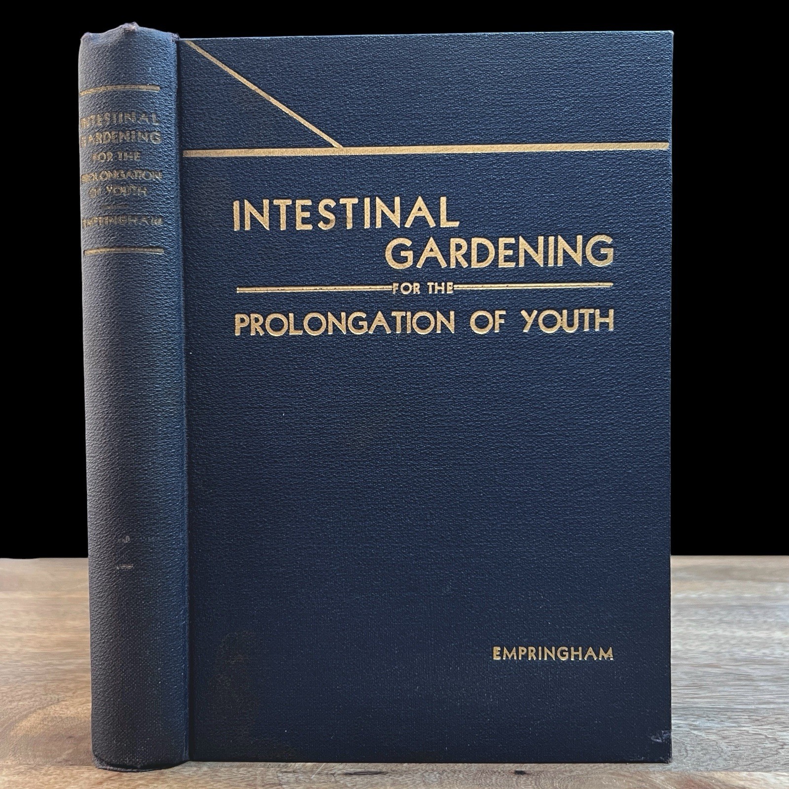 Intestinal Gardening by James Empringham 1938 HC Vintage Health Longevity Diet