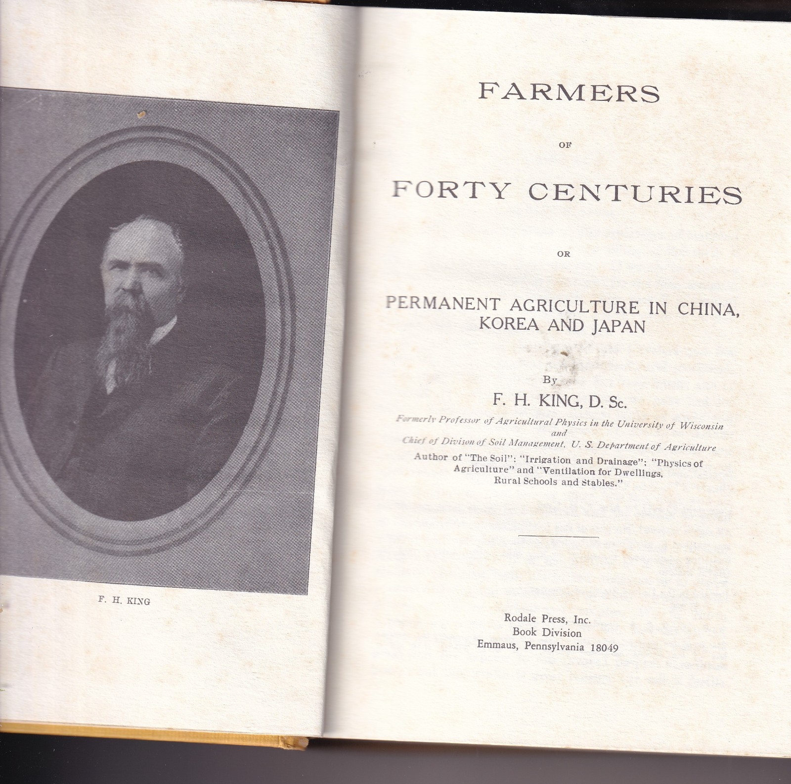 “Farmers of Forty Centuries” F.H. King Rodale Press Hardbound