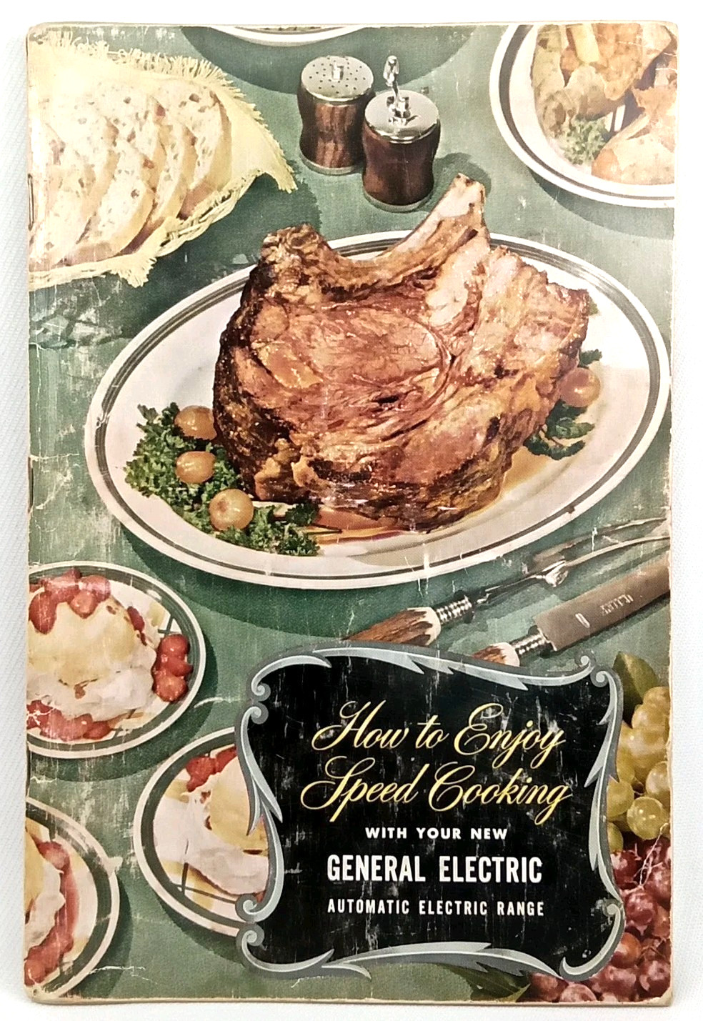 VTG Mid Century How To Enjoy Speed Cooking General Electric Range Cookbook 1950s