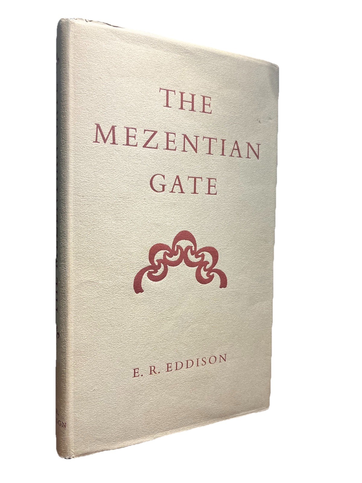 E.R. Eddison~THE MEZENTIAN GATE 1958 1st Edition NF in NF dustjacket