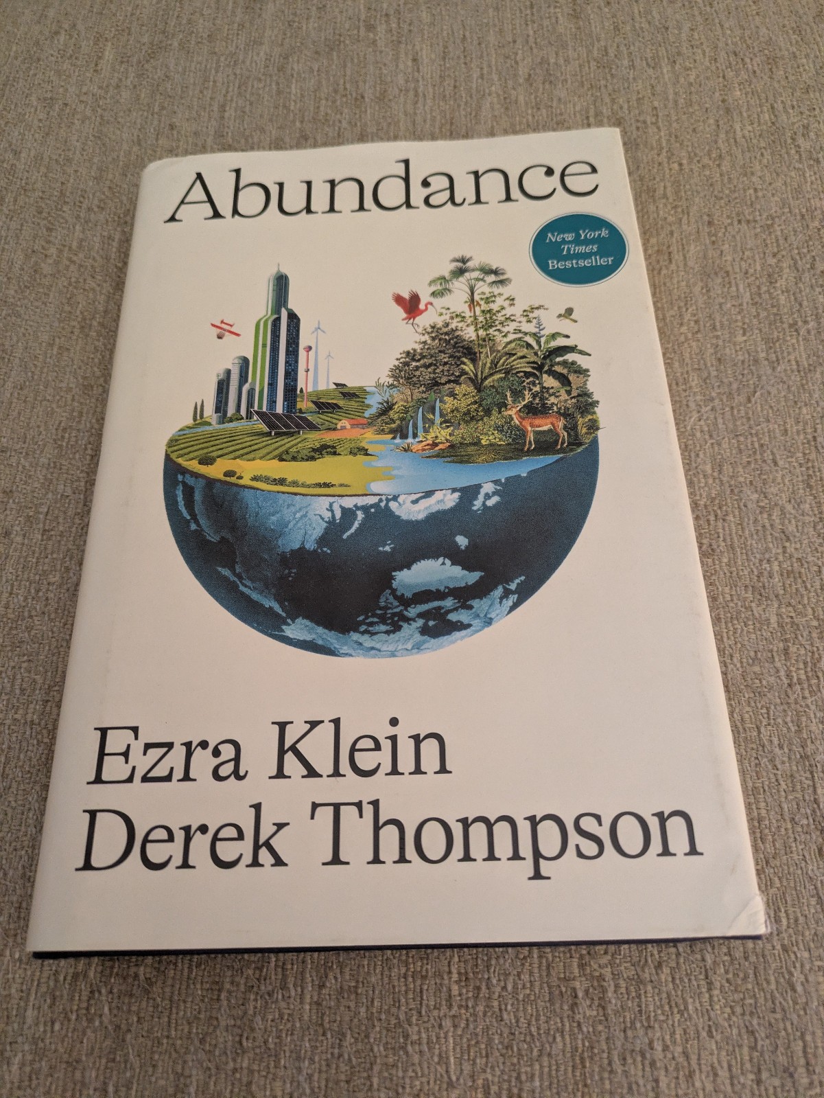 Abundance | Ezra Klein & Derek Thompson | 2025 Hardcover | LIBERALISM!