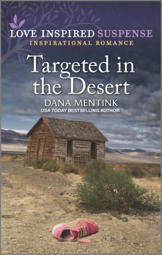 Targeted in the Desert; Desert Justice, 6 – 1335587640, Dana Mentink, paperback
