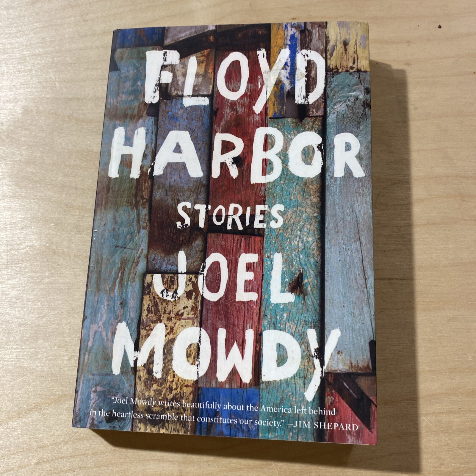 Floyd Harbor : Stories, Paperback by Mowdy, Joel, (KK)