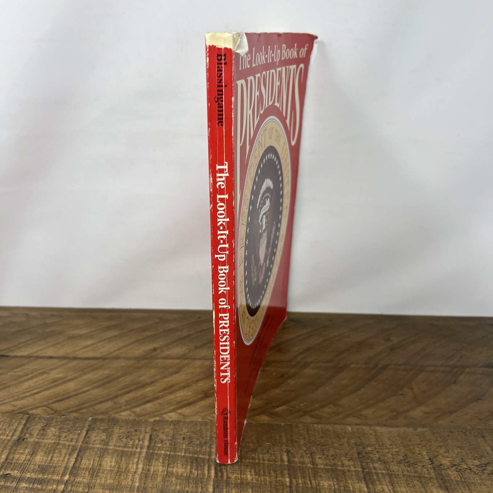 The Look-It-Up Book of Presidents Wyatt Blassingame 1990 Paperback Illustrated