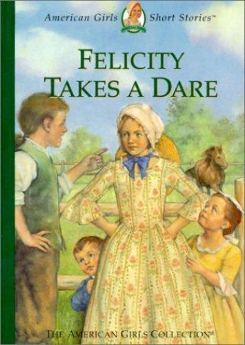 Felicity Takes a Dare by Tripp, Valerie