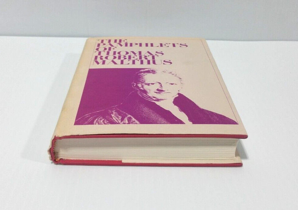 The Pamphlets of Thomas Robert Malthus – Reprint – 1970