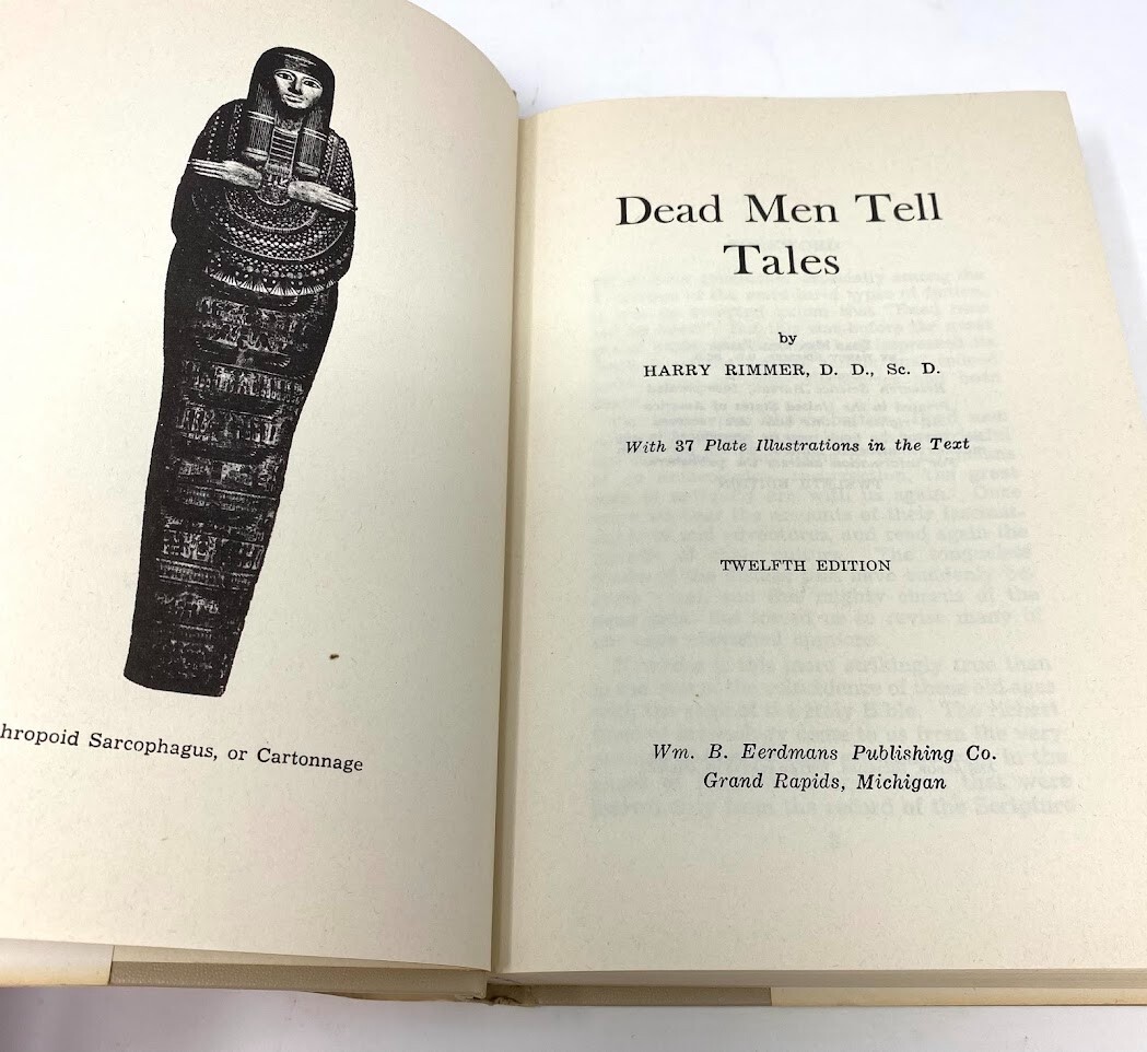 Dead Men Tell Tales by Harry Rimmer