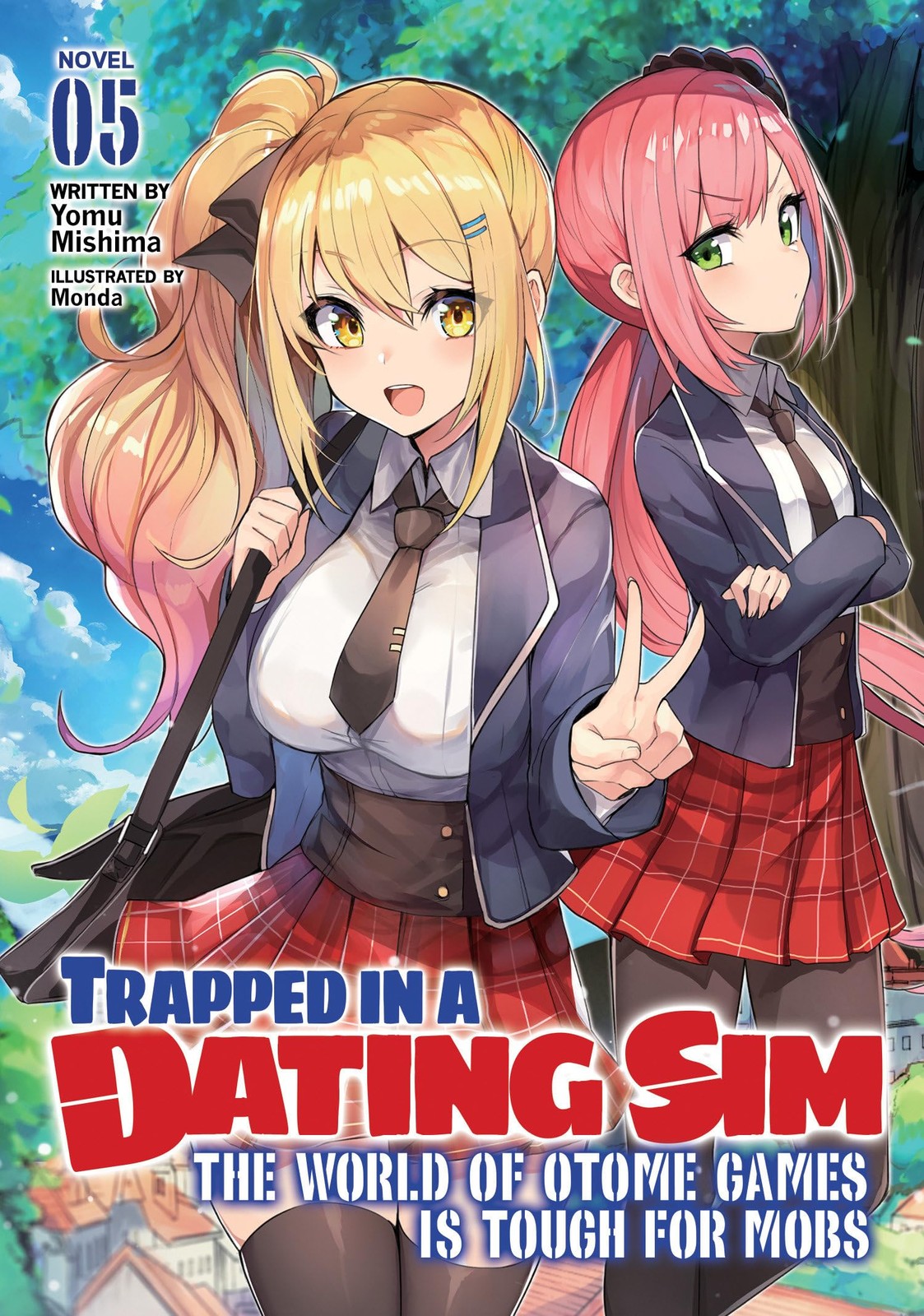 Trapped in a Dating Sim: The World of Otome Games is Tough for Mobs (Light Novel