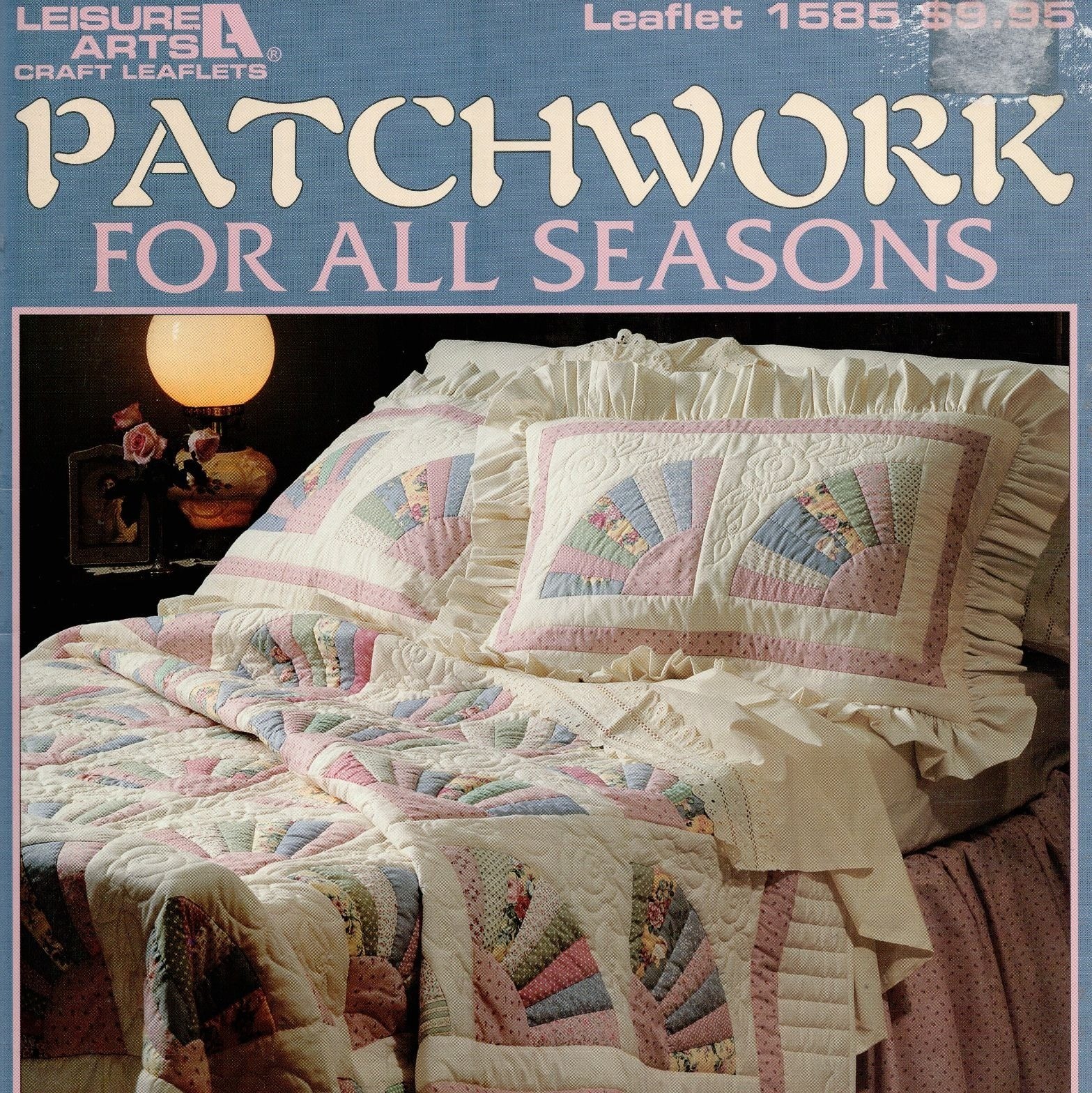Patchwork for All Seasons15 Projects Leisure Arts 1585 Quilt Book Paperback 1995