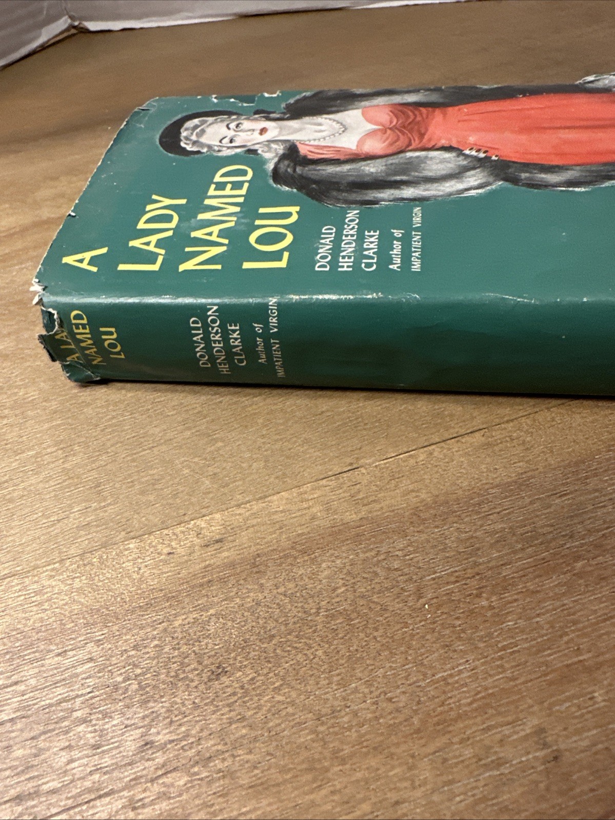 A Lady Named Lou, Donald Henderson Clarke 1946 Triangle Books With Dust Jacket