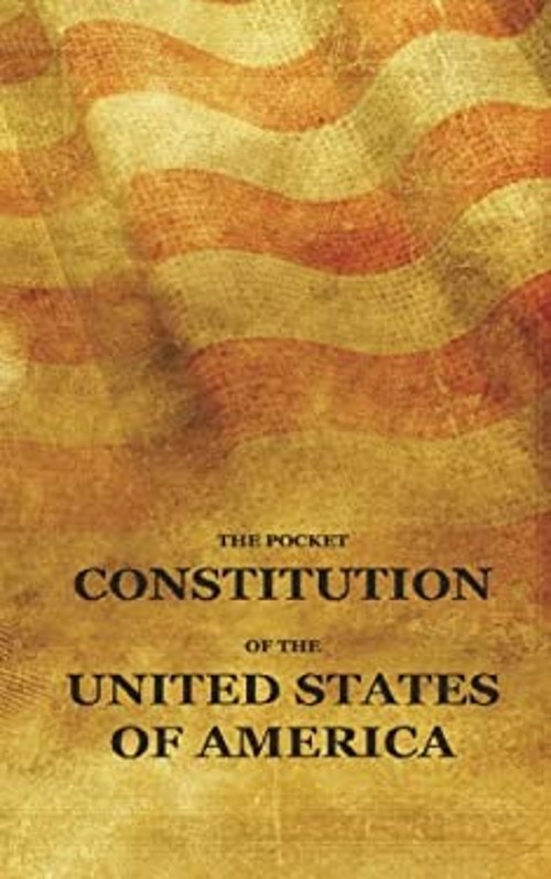 The Pocket Constitutionof the United States of America : US Const